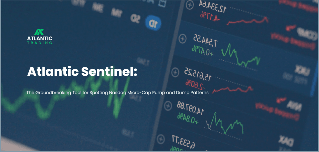Atlantic Sentinel: The Tool for Spotting Pump and Dump Patterns 2026. Blog Article.